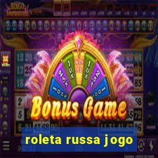 roleta russa jogo